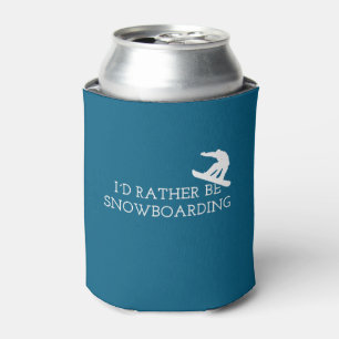 Funny Snowboarding - I'd Rather Be Snowboarding Can Cooler