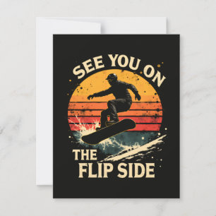 Funny Snowboarding - See You On The Flip Side Invitation
