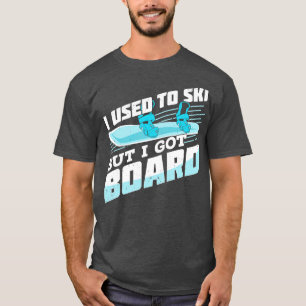 Funny Snowboarding Sport Snowboarder Gift  T-Shirt