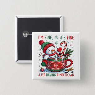 Funny Snowman Just having a Meltdown  2 Inch Square Button