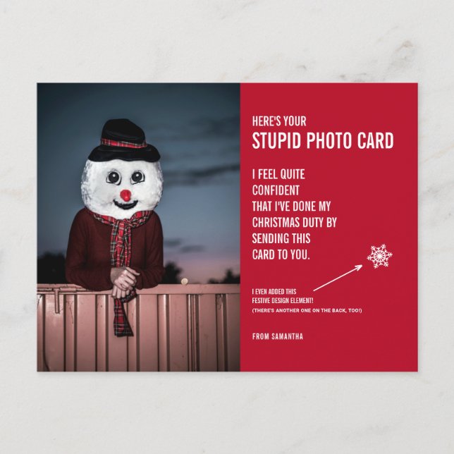 Funny Snowman Noël Stupide carte postale Carte pho (Devant)