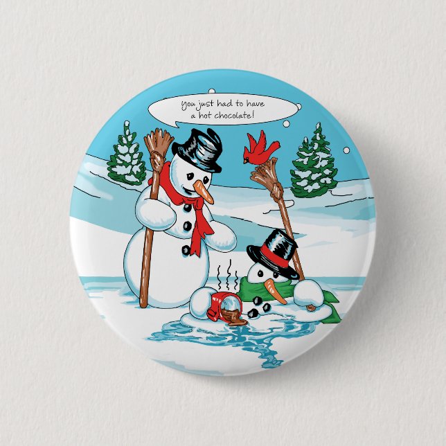 Funny Snowman with Hot Chocolate Cartoon 2 Inch Round Button (Front)