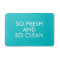 Funny So Fresh and So Clean hipster humour quote