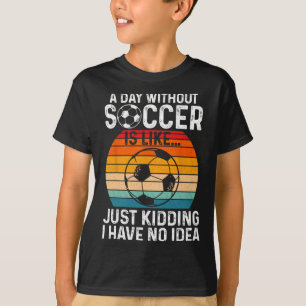 Funny Soccer Art Boys Men Women Sport Player Socce T-Shirt