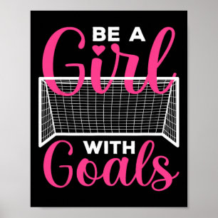 Funny Soccer Art For Girls Teens Women Soccer Love Poster