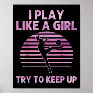 Funny Soccer Art For Girls Women Soccer Lover Socc Poster