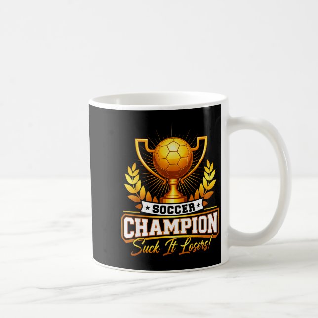 Funny Soccer Champion Trophy  Coffee Mug (Right)