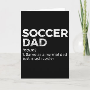 Funny Soccer Dad Definition  Card