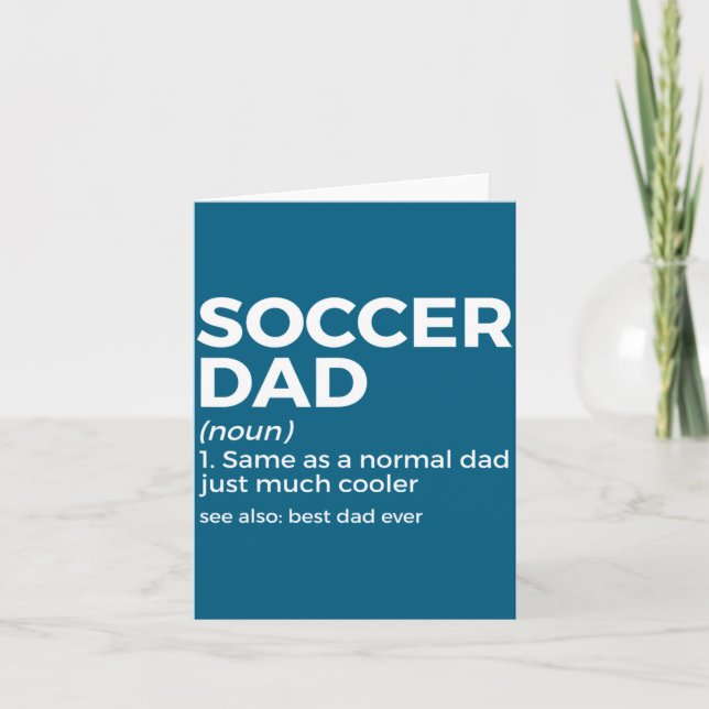 Funny Soccer Dad Definition For Mens Soccer Playe  Card (Front)
