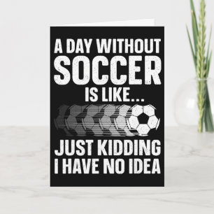 Funny Soccer Design For Men Women Sport Player Soc Card