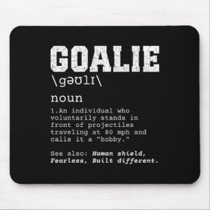 Funny Soccer Goalie Definition Projectiles 80mph J Mouse Pad
