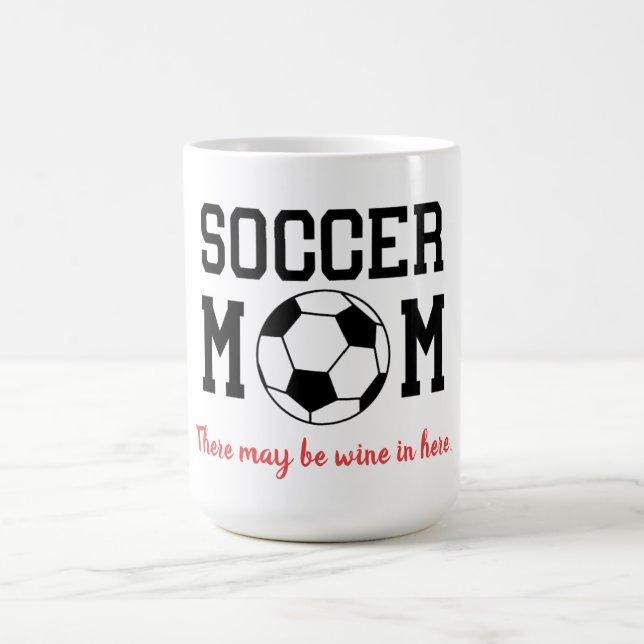 Funny Soccer Mom   Coffee Mug (Center)