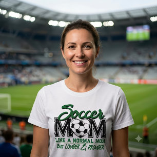 Funny Soccer Mom Louder Prouder Green Team Tri-Blend Shirt