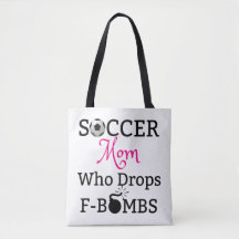 Funny Soccer Mom Who Drops F-Bombs