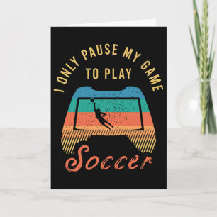 Funny Soccer Quote Outfit For A Cool Soccer Player Card
