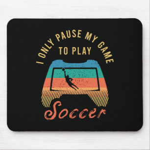 Funny Soccer Quote Outfit For A Cool Soccer Player Mouse Pad