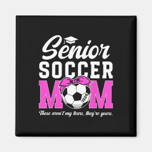 Funny Soccer Senior Mom 2026 Soccer Senior Mother Magnet
