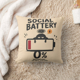 Funny Social Battery 0 Percent Recharging Throw Pillow