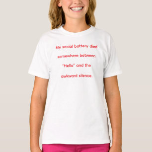 Funny Social Battery Died Introvert Tee