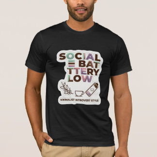 Funny Social Battery Low Minimalist Introvert Aest T-Shirt