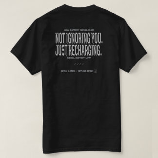 Funny Social Battery Quote Typography T-Shirt
