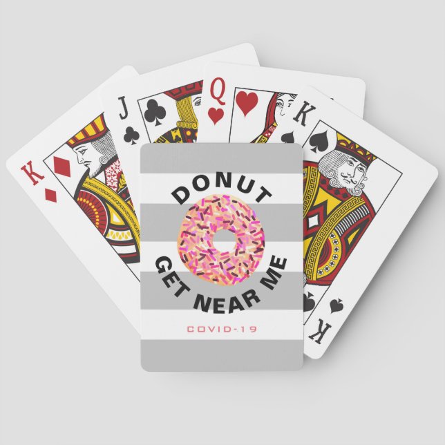 Funny Social Distancing Covid 19 Pink Donut Quote Playing Cards (Back)