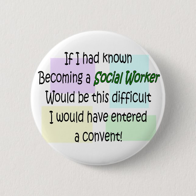 Funny Social Worker Gifts 2 Inch Round Button (Front)