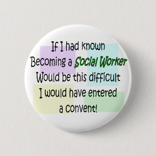 Funny Social Worker Gifts 2 Inch Round Button
