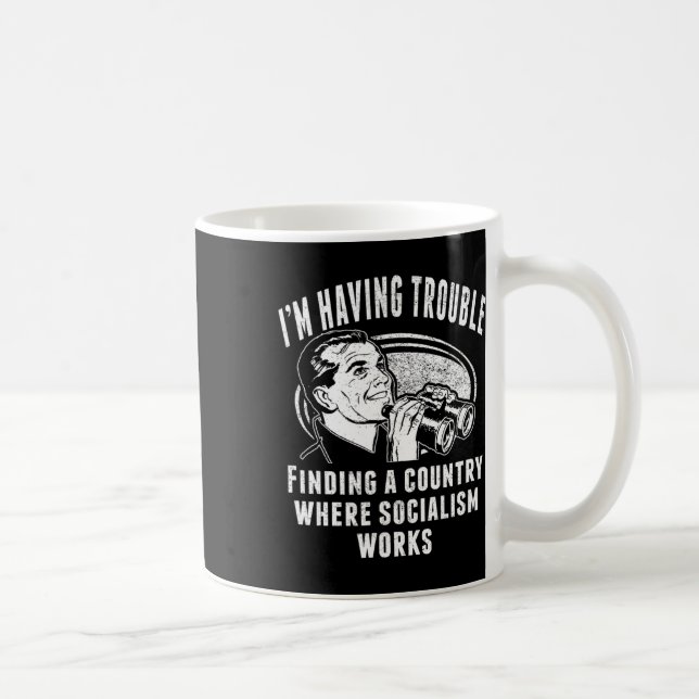 Funny Socialism Socialist Doesn't Work Capitalism  Coffee Mug (Right)