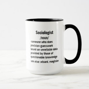 funny Sociologist Definition gifts for men women Mug
