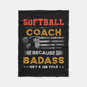 Funny Softball Coach Gift For Men, Bad Softball Co Fleece Blanket