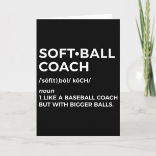 Funny Softll Coach Gift - Softll Coach Card