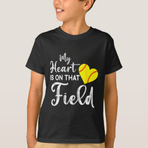 Funny Softll Quote My Heart Is On That Field Softl T-Shirt