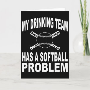 Funny Softll Shirt My Drinking Team Has A Softll P Card