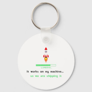 Funny Software Engineer Shipping It  Keychain