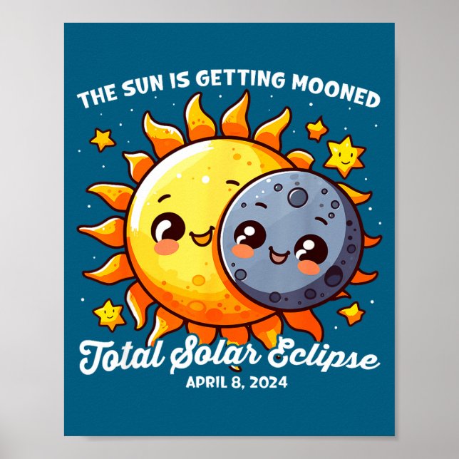 Funny Solar Eclipse April Sun Getting Poster (Front)