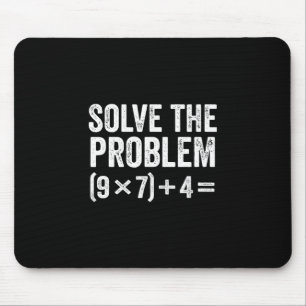 Funny Solve The Problem 67 Meme Six Seven Mouse Pad