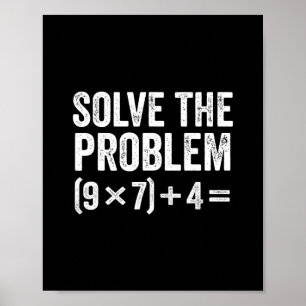 Funny Solve The Problem 67 Meme Six Seven  Poster