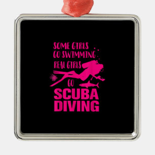 Funny Some Girls Go Swimming Real Girls Design Metal Ornament