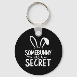 Funny Somebunny Has A Secret Keychain