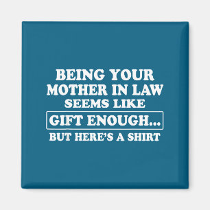 Funny Son In Law Sarcastic Humor Quote From Mother Magnet