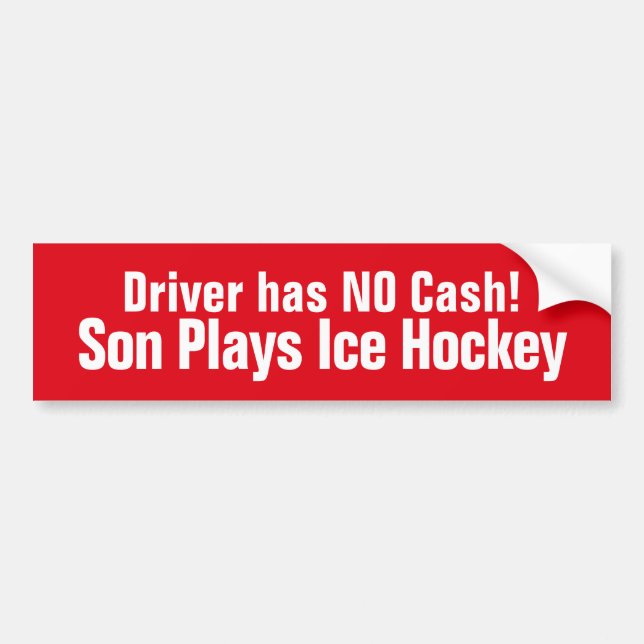 Funny,  Son Plays Ice Hockey Bumper Sticker (Front)