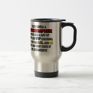 Funny Sonographer ... OMG WTF LOL Travel Mug