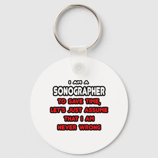 Funny Sonographer T-Shirts and Gifts Keychain (Front)