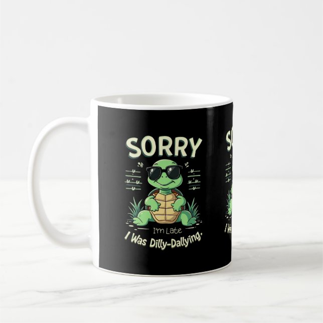 Funny Sorry I’m Late Turtle with Retro Aesthetic Coffee Mug (Left)