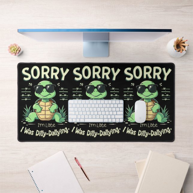 Funny Sorry I’m Late Turtle with Retro Aesthetic Desk Mat (Office 1)