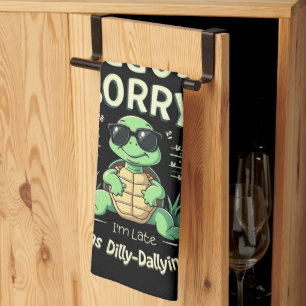Funny Sorry I’m Late Turtle with Retro Aesthetic Kitchen Towel