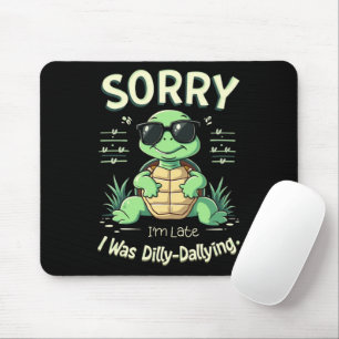 Funny Sorry I’m Late Turtle with Retro Aesthetic Mouse Pad