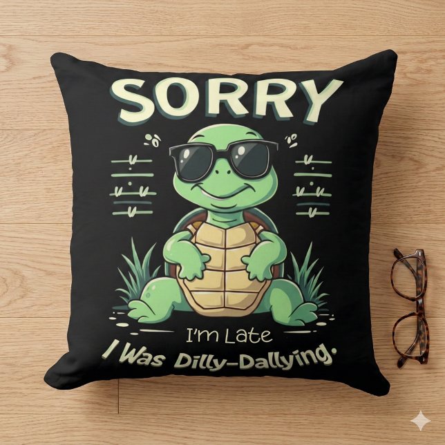 Funny Sorry I’m Late Turtle with Retro Aesthetic Throw Pillow (Funny Sorry I’m Late Turtle with Retro Aesthetic Throw Pillow Mockup C)