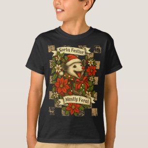 Funny Sorta Festive Mostly Feral Ssum Christmas Os T-Shirt